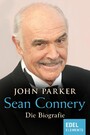 Sean Connery - Die Biografie